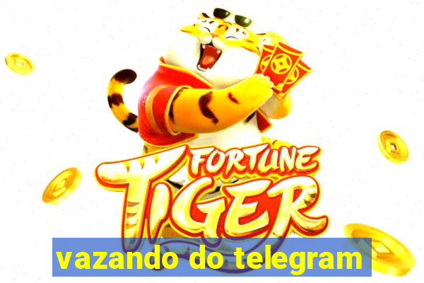 vazando do telegram